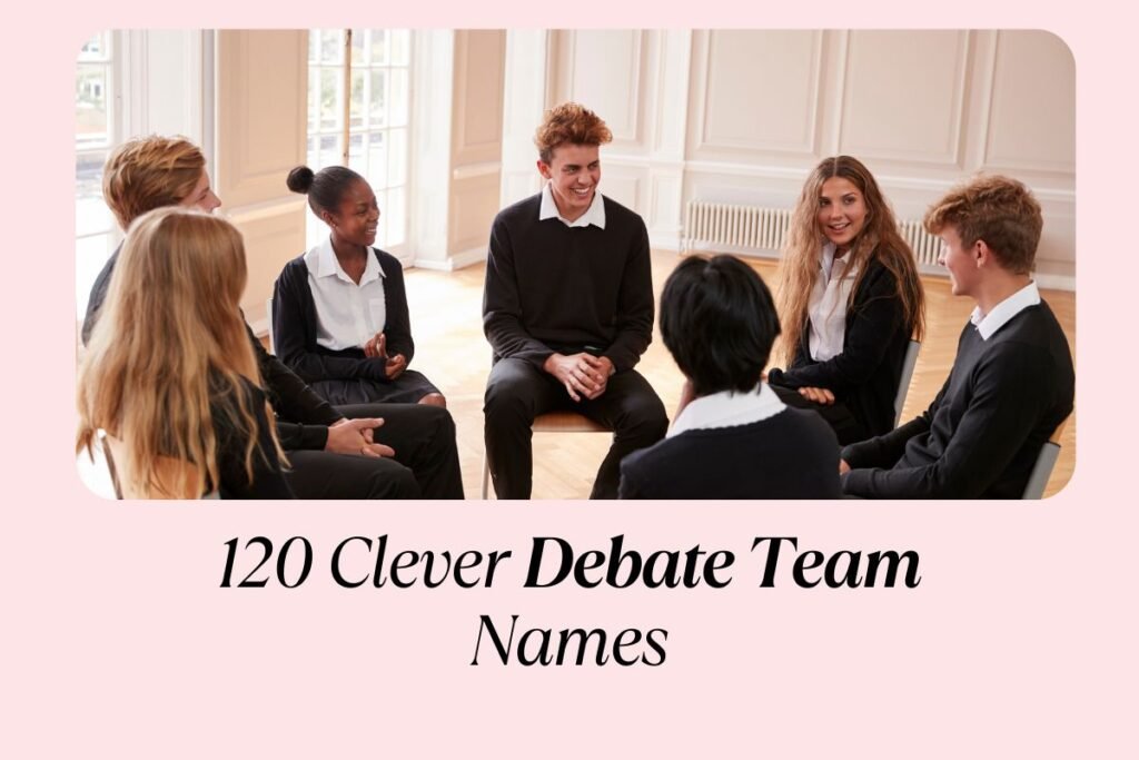 120 Clever Debate Team Names That Will Win You the Argument Before It Even Begins