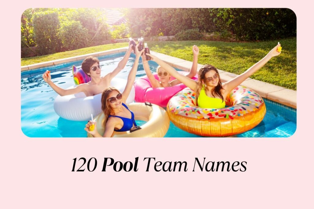 120 Pool Team Names | Clever, Bold, and Ready to Win!