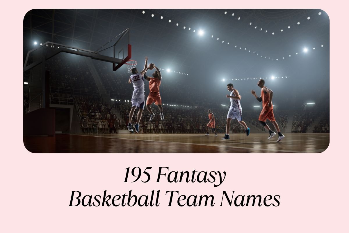 195 Fantasy Basketball Team Names to Dunk on the Competition – Team